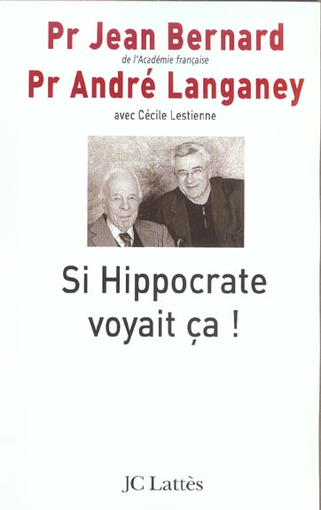 Si Hippocrate voyait ça !