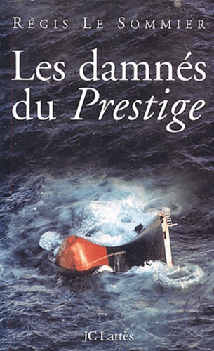 Les damnés du Prestige