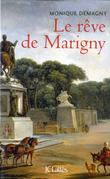Le rêve de Marigny