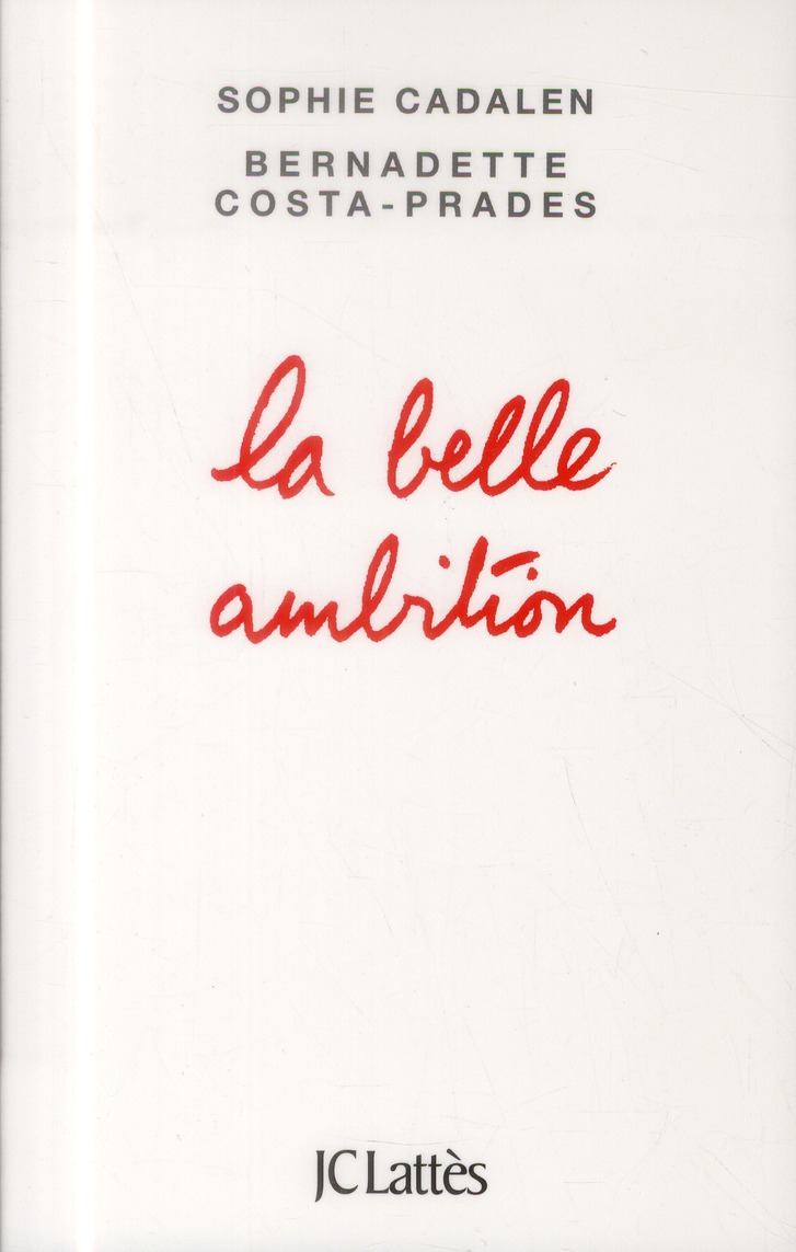 La belle ambition