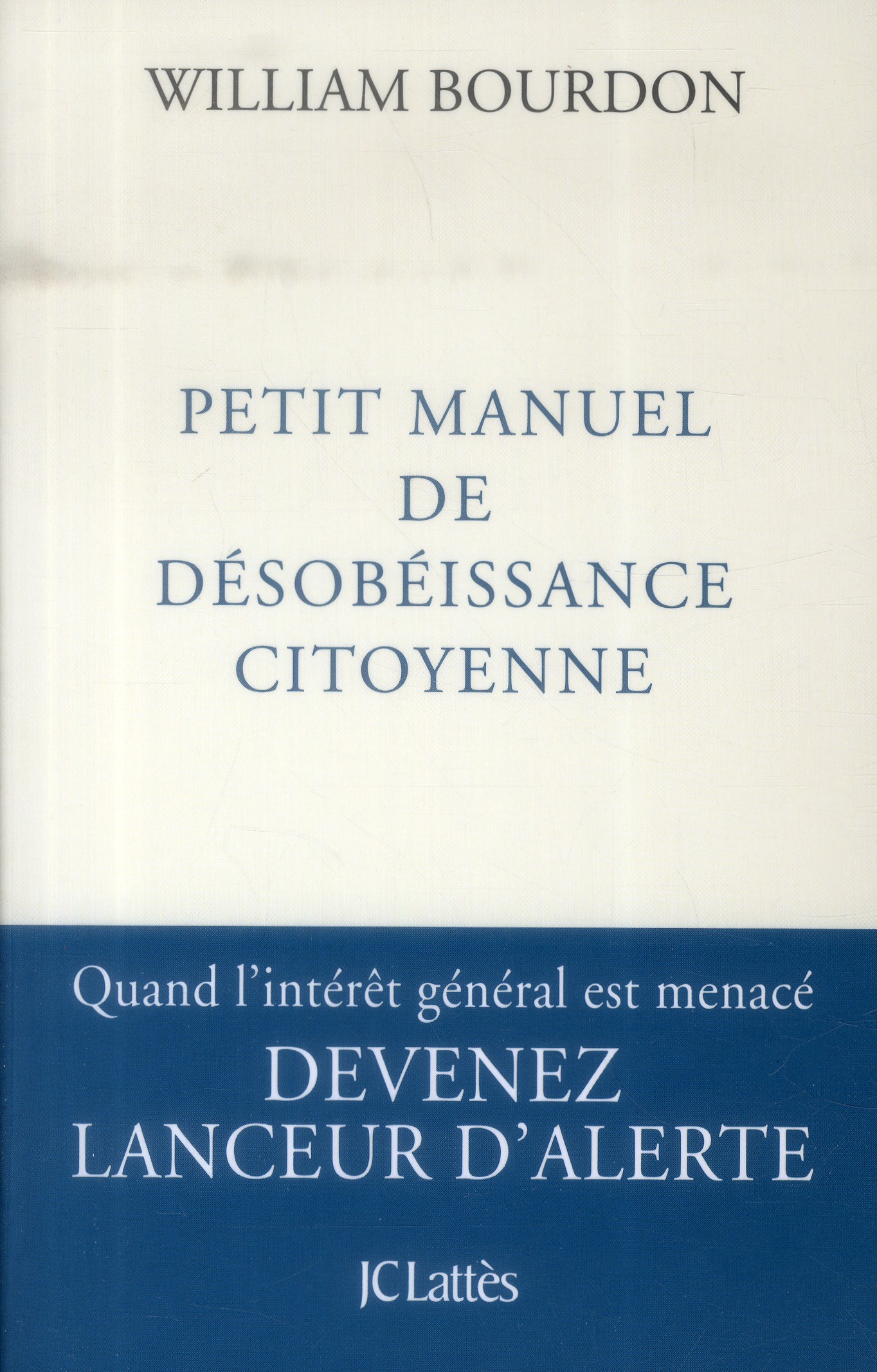 Petit manuel de désobéissance citoyenne