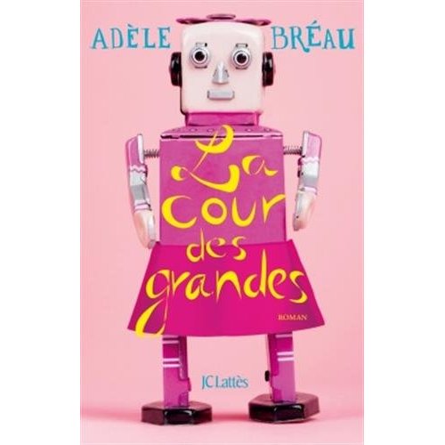 La cour des grandes Tome 1