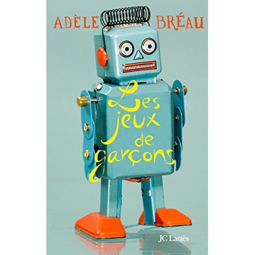 La cour des grandes Tome 2 : Les jeux de garçons