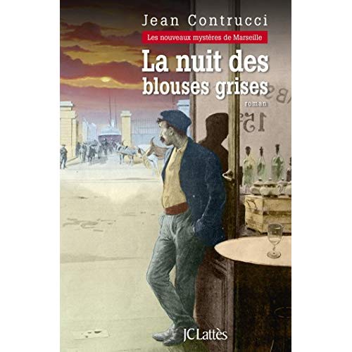 Les Nouveaux Mystères de Marseille : La nuit des blouses grises