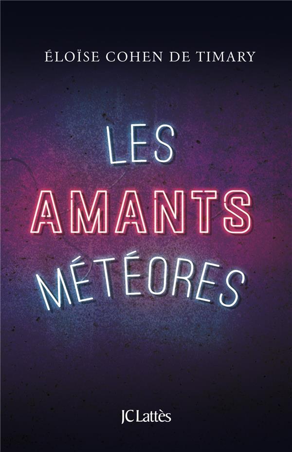Les amants météores
