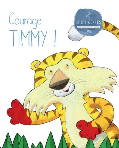 Courage Timmy ! La peur