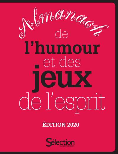 Almanach de l'humour et des jeux de l'esprit. Edition 2020