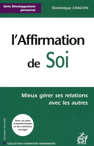 L'affirmation de soi. 14e édition
