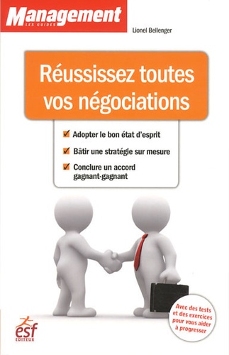 Réussissez toutes vos négociations