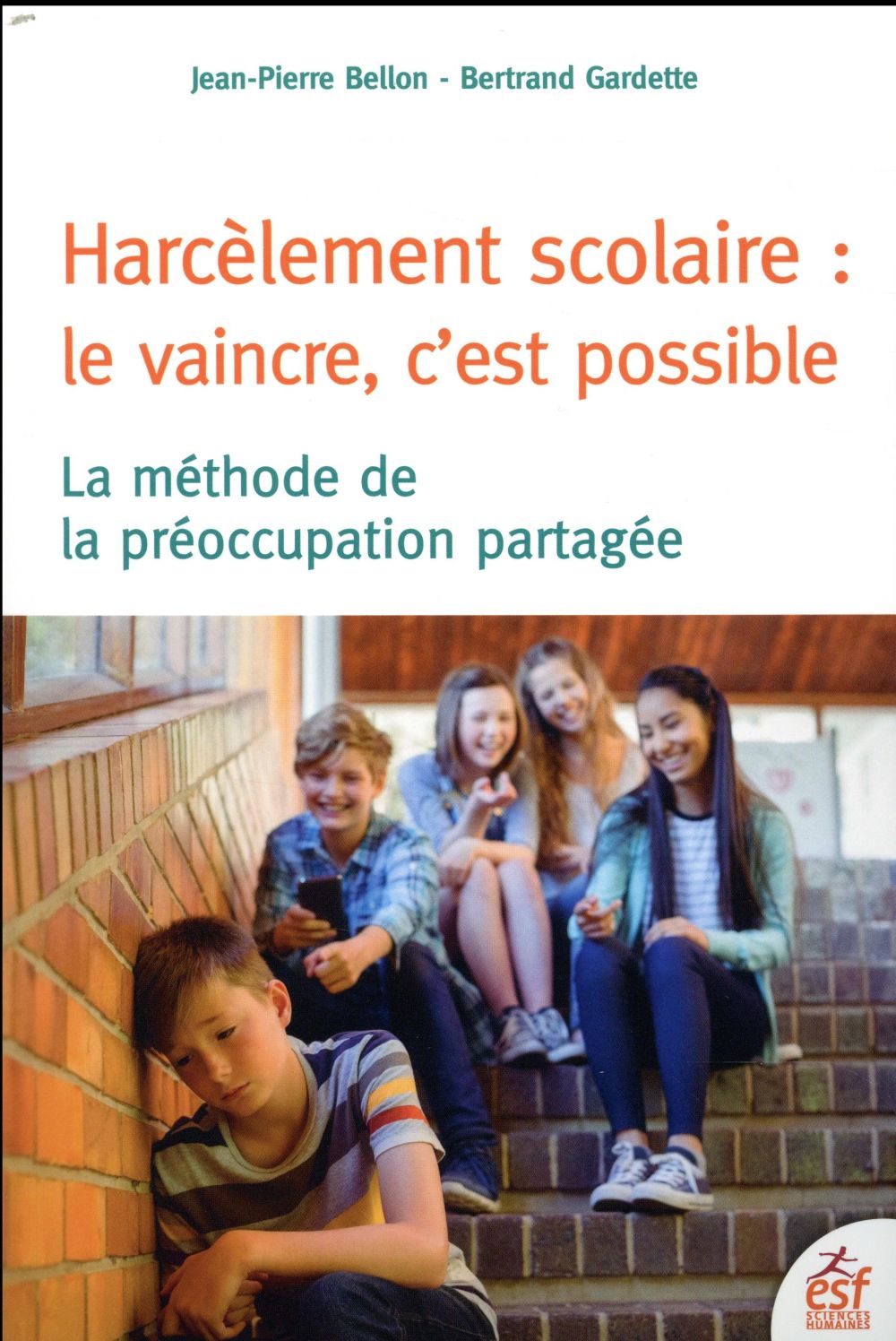 harcèlement scolaire : le vaincre, c'est possible