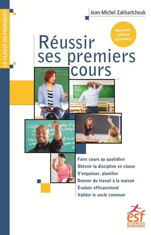 Réussir ses premiers cours