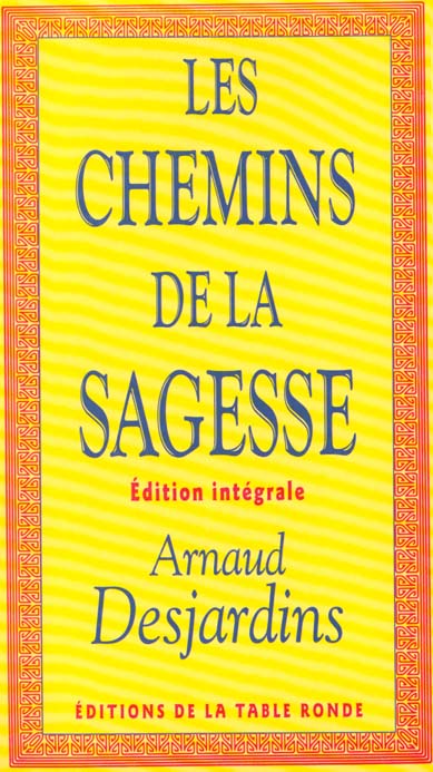 Les chemins de la sagesse