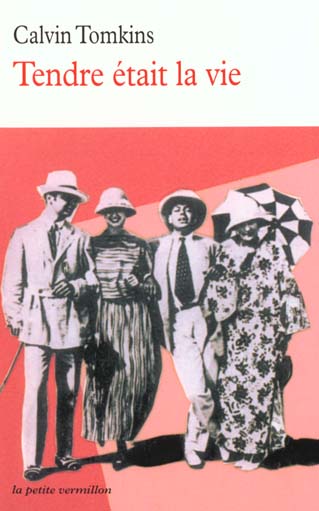 Tendre était la vie