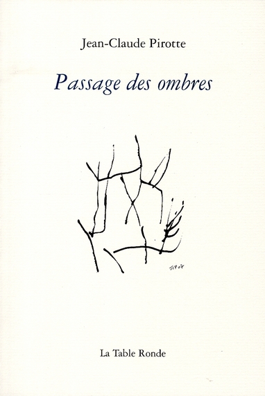 Passage des ombres