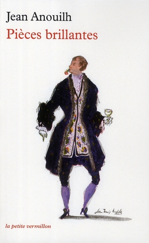 Pièces brillantes. L'Invitation au château ; Colombe ; La Répétition ou l'Amour puni ; Cécile ou l'E