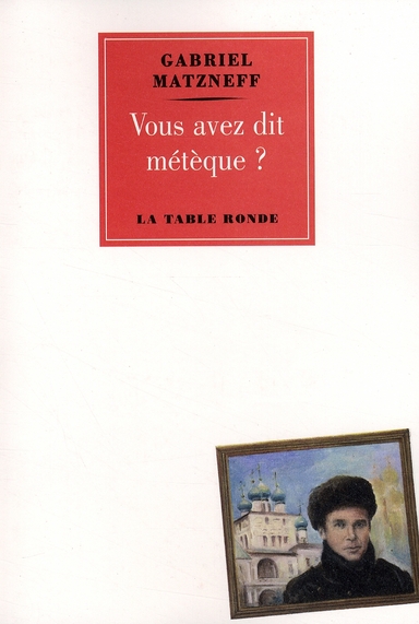 Vous avez dit métèque ?