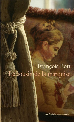 Le cousin de la marquise. Histoires littéraires