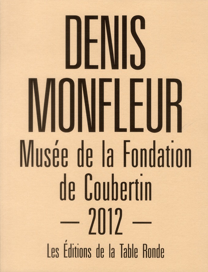 Denis Monfleur, musée de la fondation de Coubertin