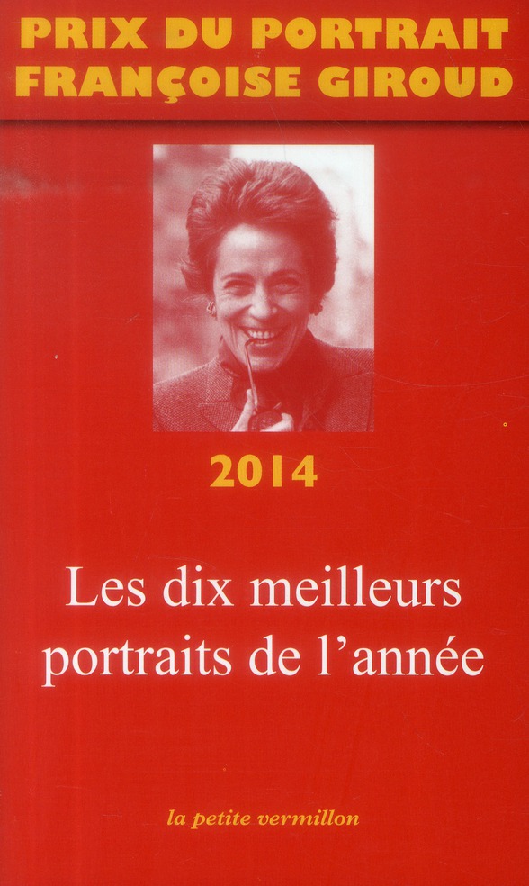 Prix du portrait Françoise Giroud. Edition 2014