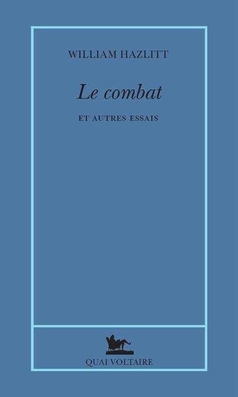 Le combat et autres essais