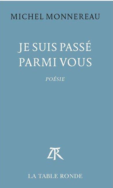 Je suis passé parmi vous