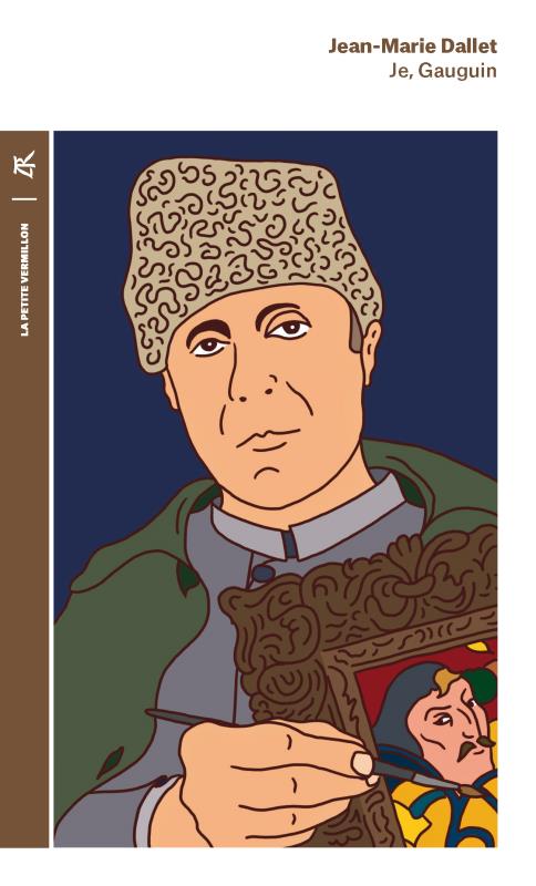 Je, Gauguin. Une autobiographie imaginaire