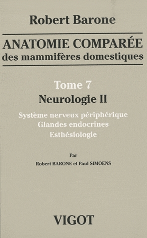 Anatomie comparée des mammifères domestiques. Tome 7, Neurologie II, Système nerveux périphérique, g