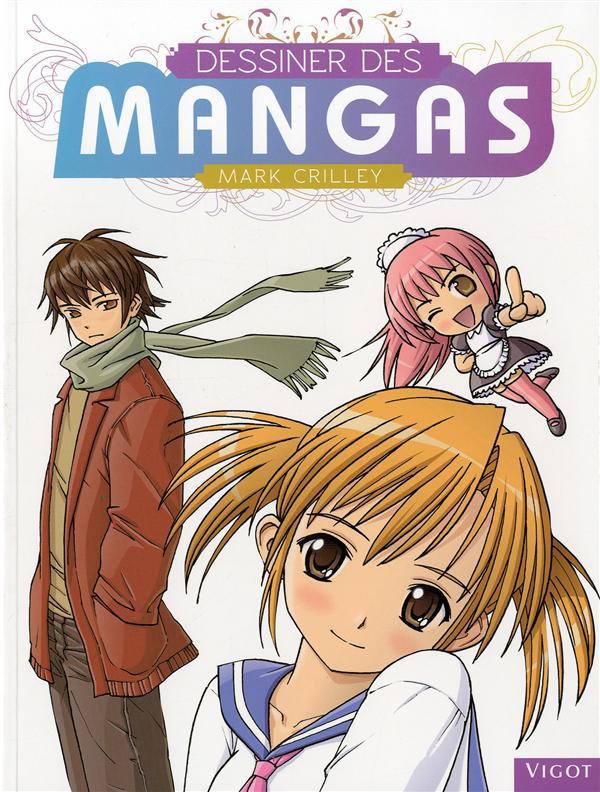 Dessiner des mangas Tome 1