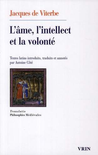 L AME, L INTELLECT ET LA VOLONTE