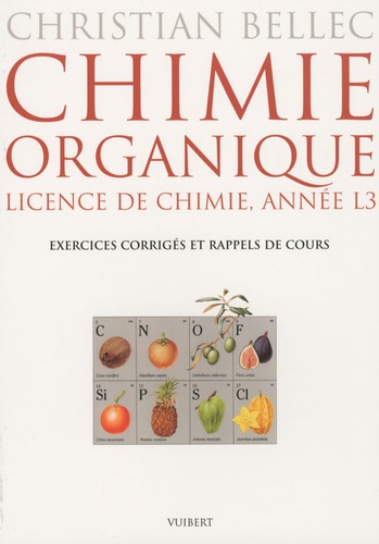 Chimie organique. Licence de chimie Année L3, Exercices corrigés et rappels de cours