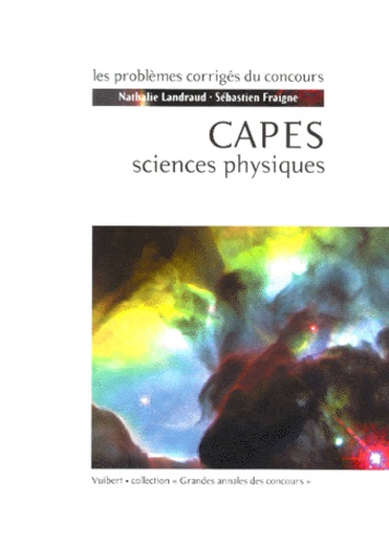 CAPES de sciences physiques. CAPES externe - section physique et chimie