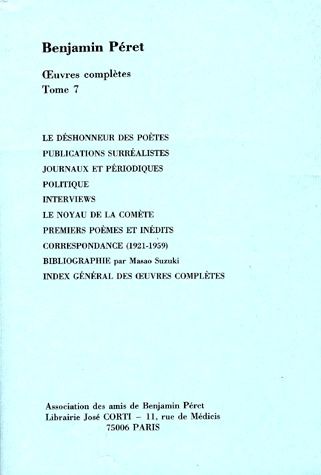 Oeuvres complètes. Tome 7, Publications surréalistes. Journaux et périodiques. Politique. Interviews