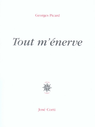 Tout m'énerve