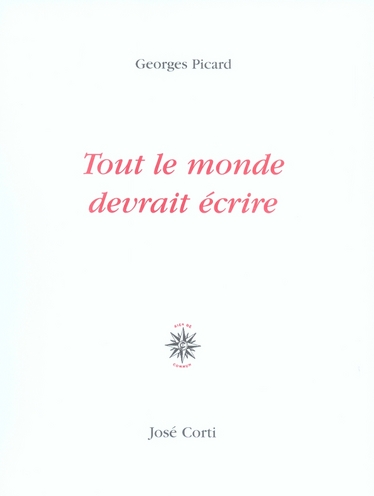 Tout le monde devrait écrire