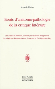 Essai d'anatomo-pathologie de la critique littéraire. (Le Neveu de Rameau, Candide, Les Liaisons dan