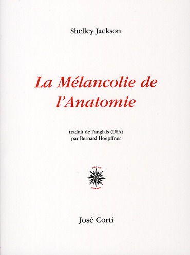 La Mélancolie de l'Anatomie