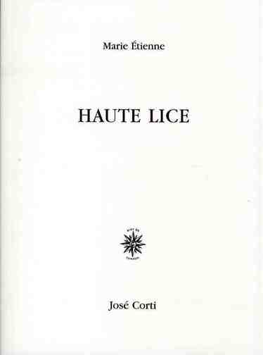 Haute Lice