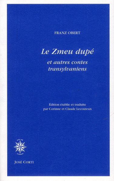 Le zmeu dupé et autres contes de Transylvanie