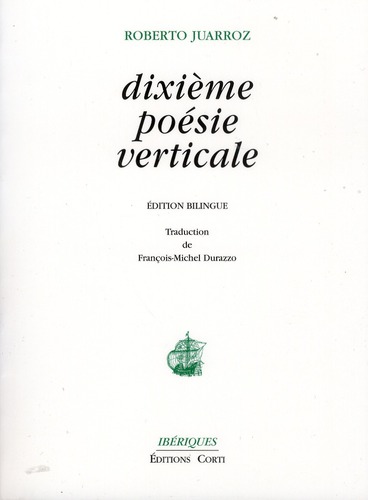 Dixième poésie verticale. Edition bilingue français-espagnol