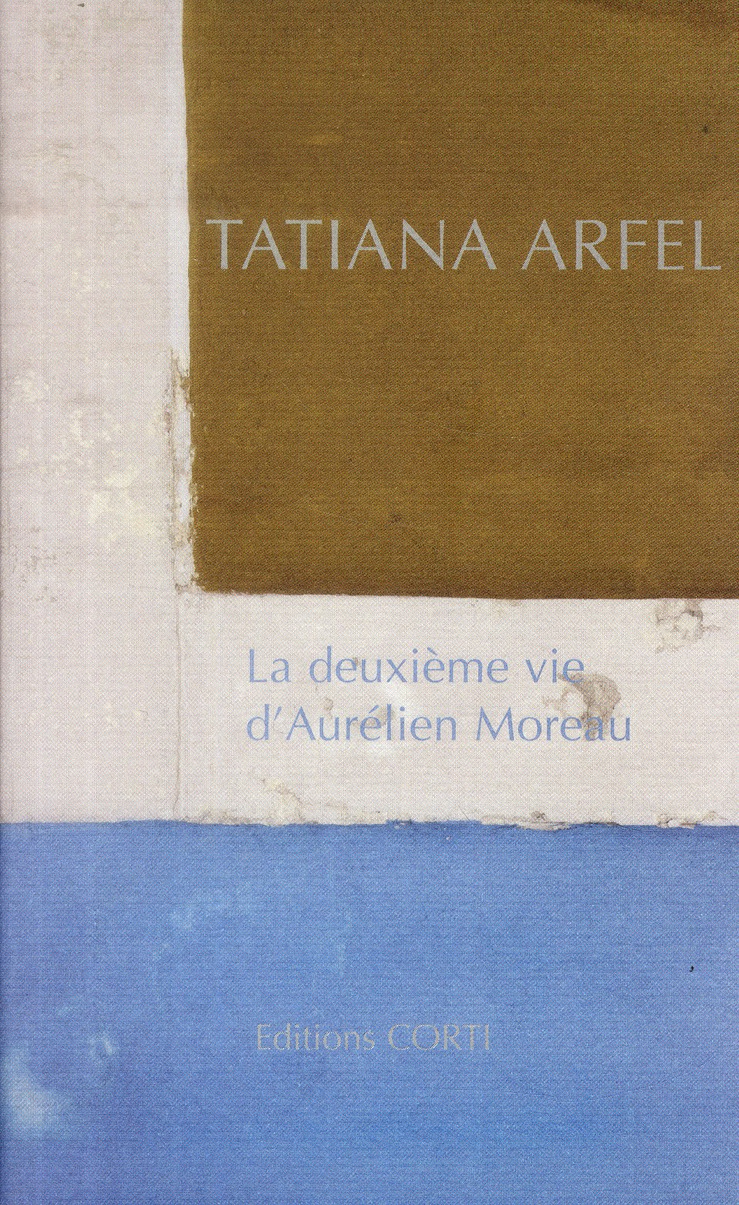 La deuxième vie d'Aurélien Moreau