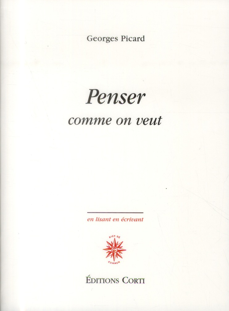 Penser comme on veut