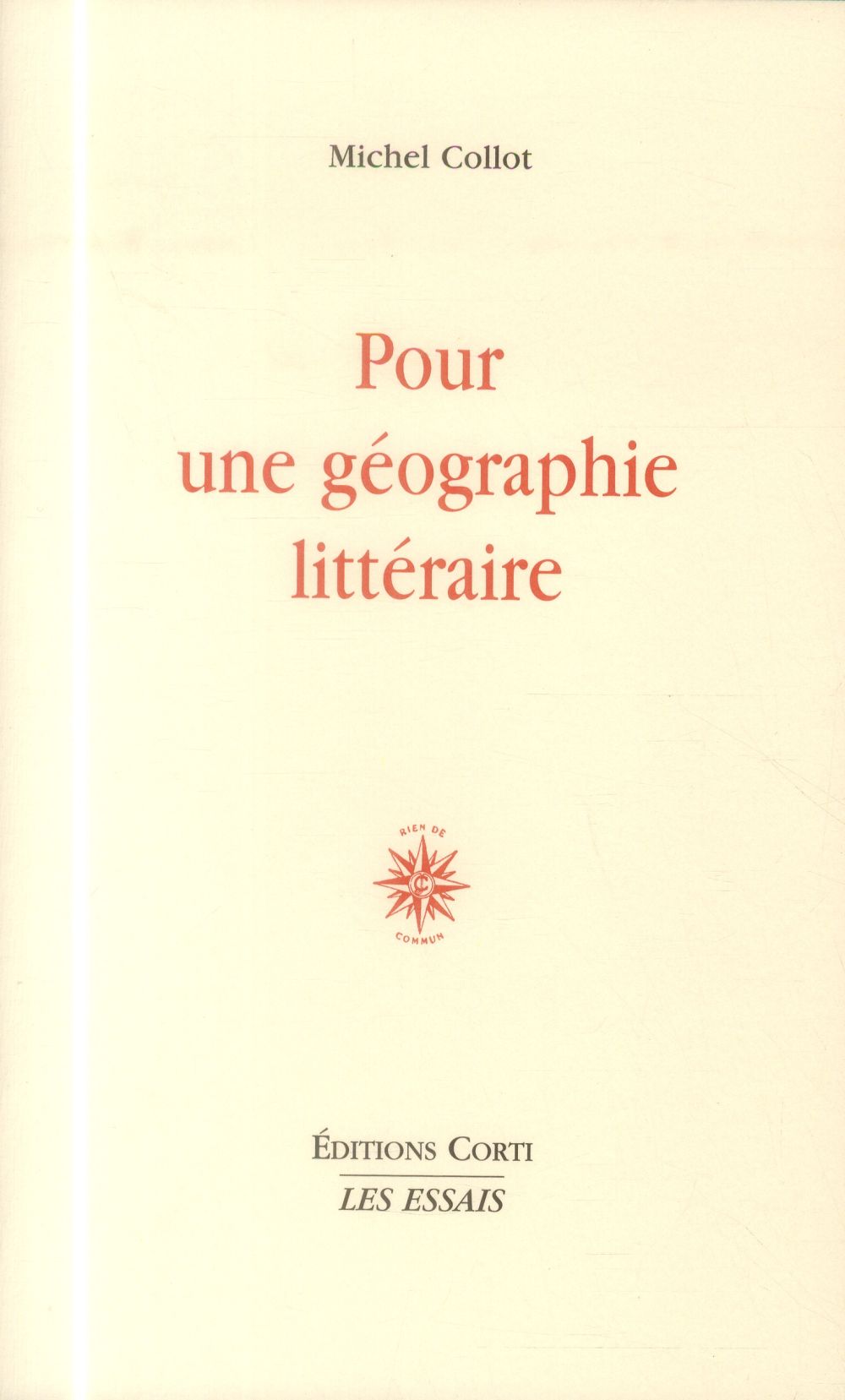 Pour une géographie littéraire