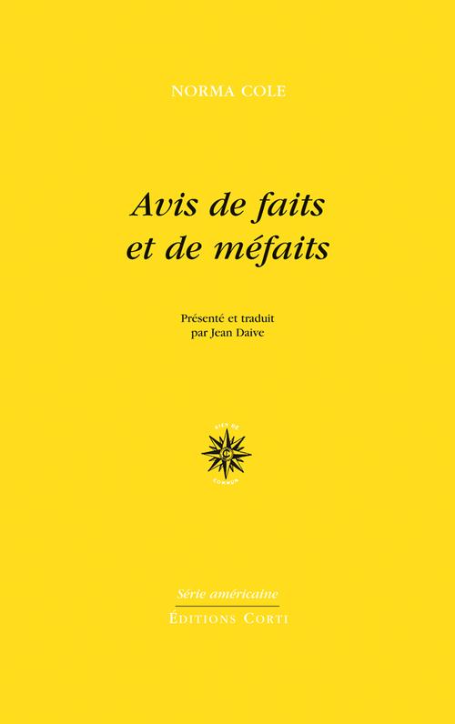 Avis de faits et de méfaits. Edition bilingue français-anglais