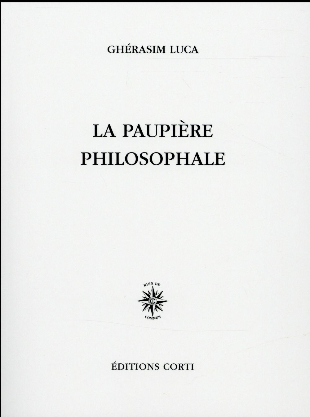 La paupière philosophale