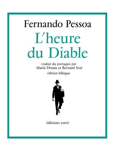 L'heure du diable. Edition bilingue français-portugais
