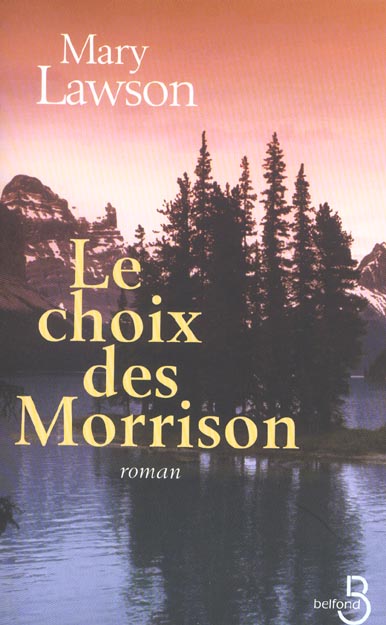Le choix des Morrison
