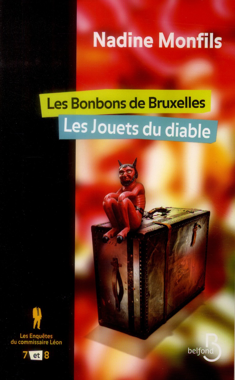 Les enquêtes du commissaire Léon Tomes 7 et 8 : Les Bonbons de Bruxelles ; Les Jouets du diable