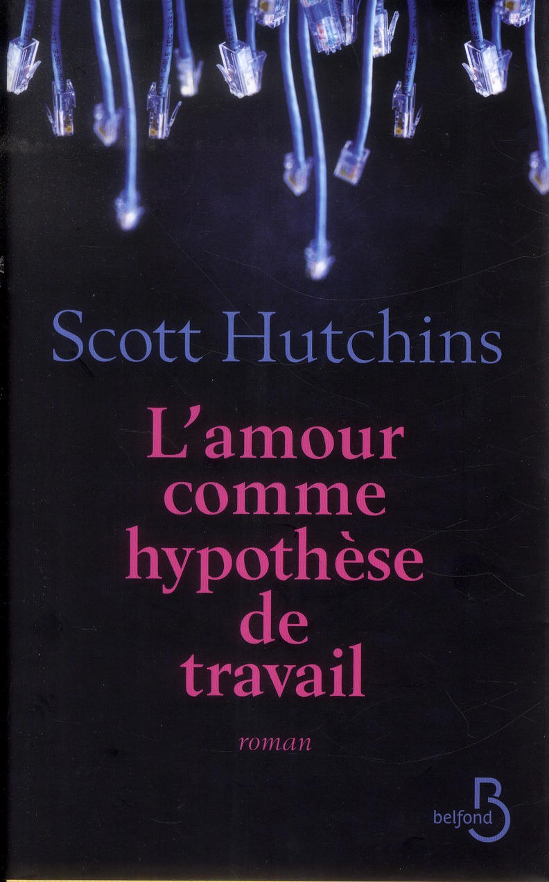 L'amour comme hypothèse de travail