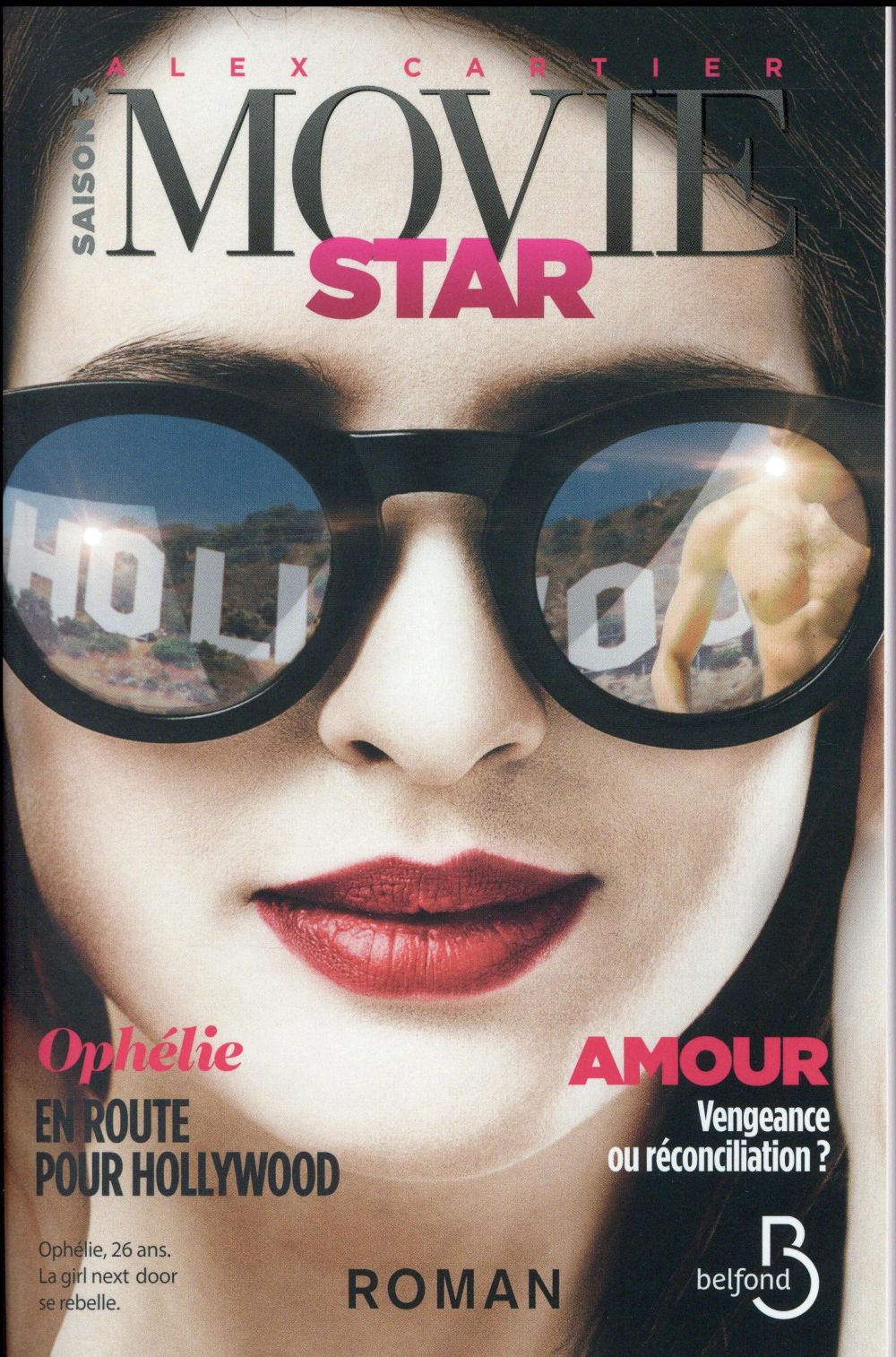 Movie star Tome 3 : En route pour Hollywood