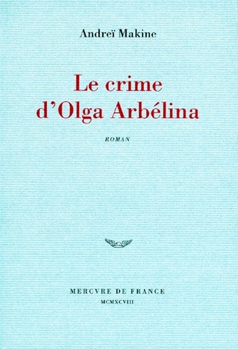 Le crime d'Olga Arbelina